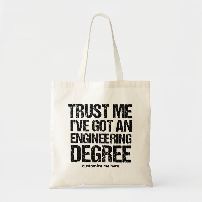 Funny Engineering Graduation Custom Engineer Tote Bag (Front)