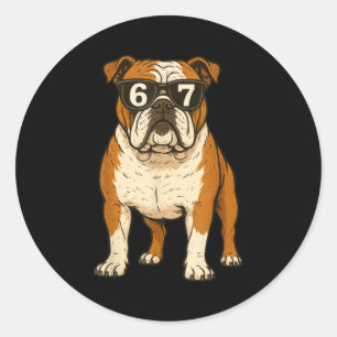 Funny English Bulldog Dog Sungles 67 Six Seven Mem Classic Round Sticker