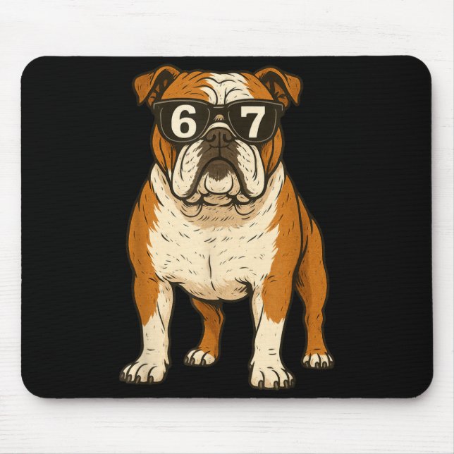 Funny English Bulldog Dog Sungles 67 Six Seven Mem Mouse Mat (Front)