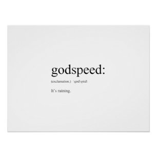 Funny English definitions: Godspeed Poster