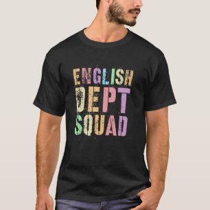 Funny ENGLISH DEPT SQUAD ELA Teacher Grammar Test T-Shirt