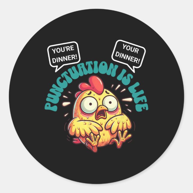 Funny English Grammar Problems Chicken Punctuation Classic Round Sticker (Front)