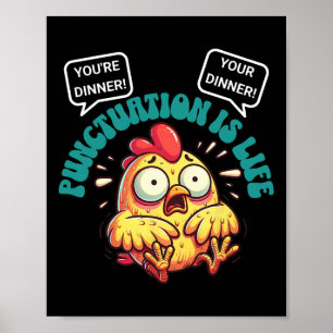 Funny English Grammar Problems Chicken Punctuation Poster