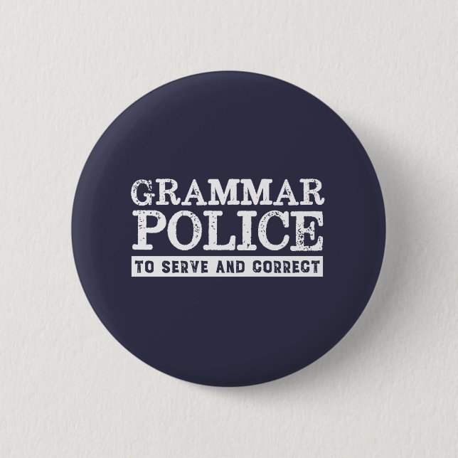 Funny English Teacher Grammar Police 6 Cm Round Badge (Front)