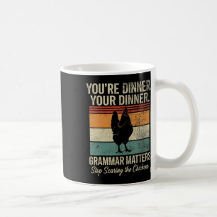 Funny English Teacher Grammar Stop Scaring The Chi Coffee Mug