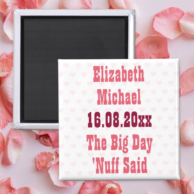 Funny Enough Said Custom Wedding Save the Date Magnet (Funny Enough Said Custom Wedding Save the Date Magnet)