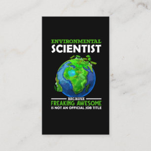 Funny Environmental Scientist Earth Science Humour Business Card