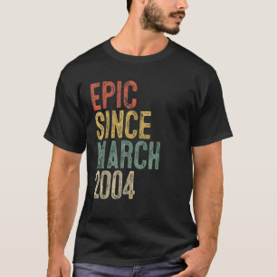 Funny Epic Since March 2004 17th Birthday Gift 17 T-Shirt