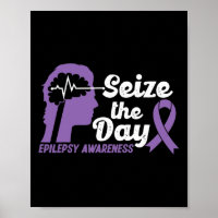 Funny Epilepsy Awareness Seize The Day Ribbon 1
