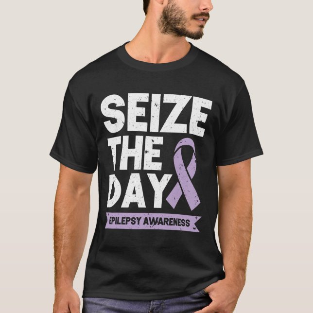 Funny Epilepsy Awareness Seize The Day Ribbon  T-Shirt (Front)