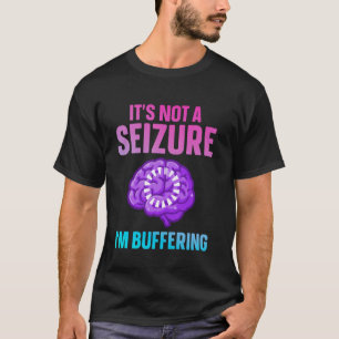 Funny Epilepsy Design For Men Women Epilepsy Aware T-Shirt