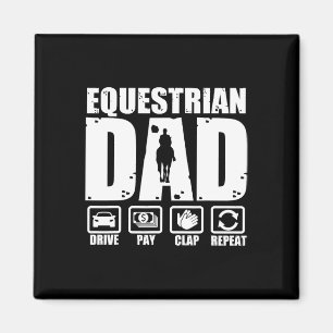 Funny Equestrian Dad Horse Rider Father Humour Fat Magnet