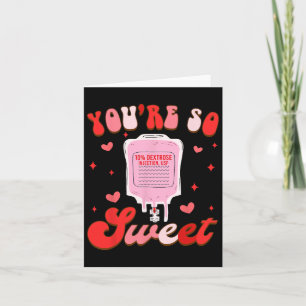 Funny Er Rn Icu Nurse Nursing Valentine You're So Card