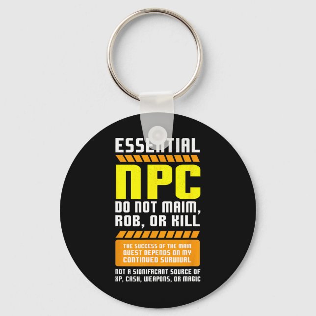 Funny Essential Npc Gamer And Gaming Non Player Ch Key Ring (Front)