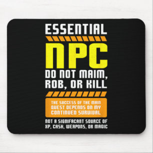 Funny Essential Npc Gamer And Gaming Non Player Ch Mouse Mat