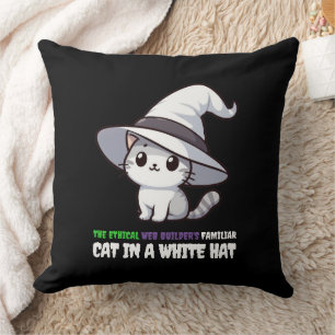 Funny Ethical Web Builder's Familiar White Hat Cat Cushion