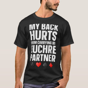Funny Euchre Art For Men Women Euchre Partner Euch T-Shirt