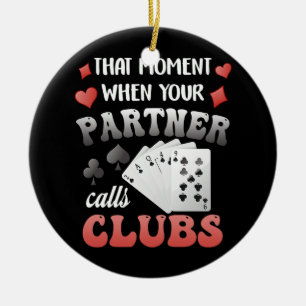 Funny Euchre That Moment When Your Partner Calls C Ceramic Tree Decoration