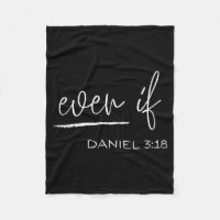 Funny Even If Daniel 3_18 Christian Religious 