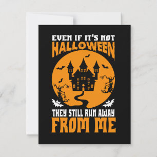 Funny Even If It’s Not Halloween Holiday Card