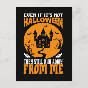 Funny Even If It’s Not Halloween Holiday Postcard