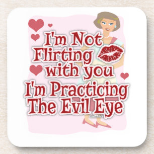 Funny Evil Eye Housewife Saying Coaster
