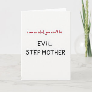 Funny Evil Stepmother Card