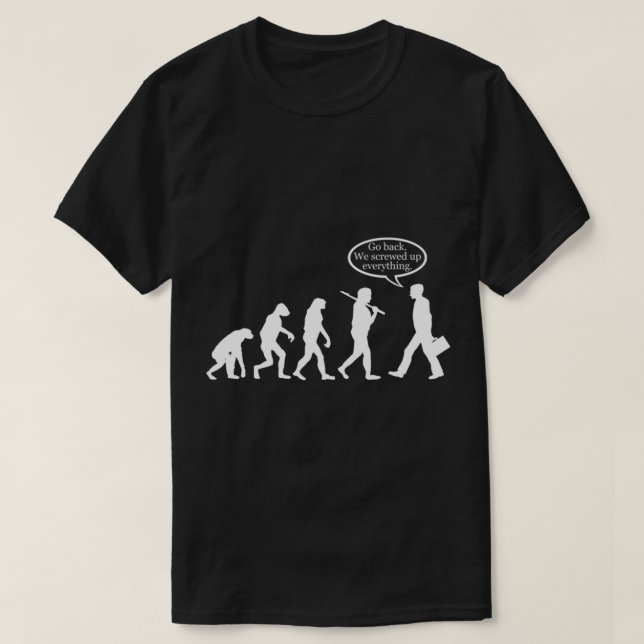 Funny! Evolution FAIL   T-Shirt (Design Front)