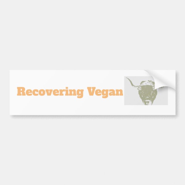 Funny Ex-vegan Quote Bumper Sticker (Front)