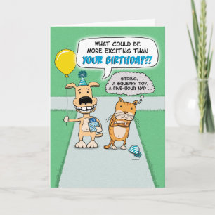 Funny Excited Dog, Grumpy Cat Birthday Card