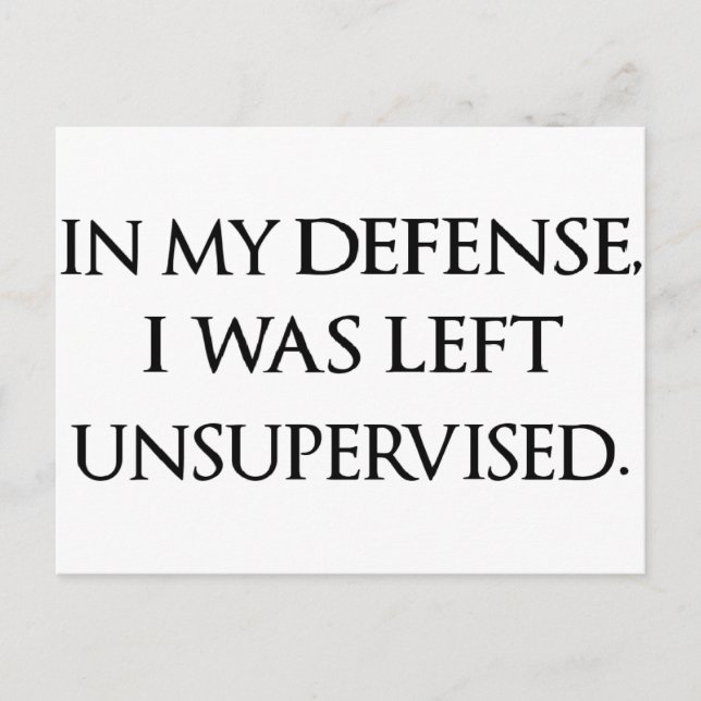 Funny Excuse Quote Witty Manly Typography Quotes Postcard (Front)
