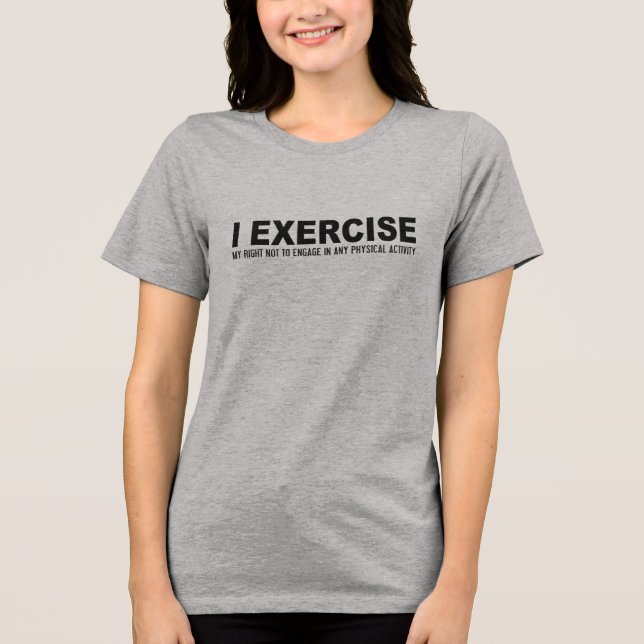 Funny Exercise shirts & jackets (Front)