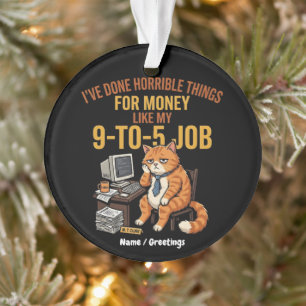 Funny Exhausted Ginger Cat 9-to-5 Work Humour Ornament