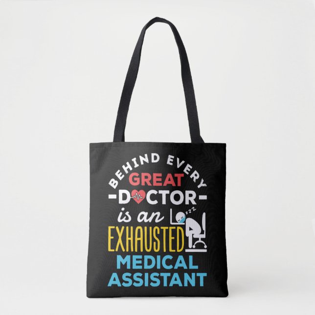 Funny Exhausted Medical Assistant CMA MA Tote Bag (Front)