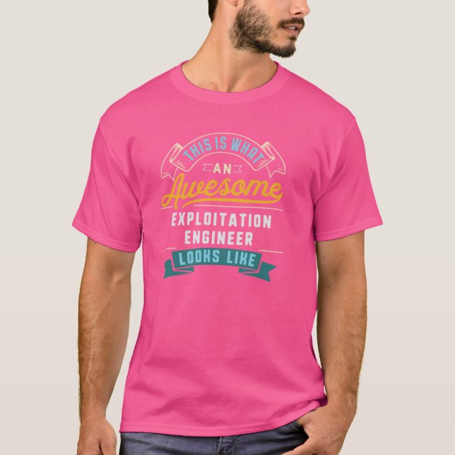Funny Exploitation Engineer Shirt Awesome Job Occu (Front)