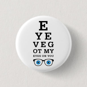 Funny Eyes On You 3 Cm Round Badge