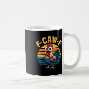 Funny F-awk-f Chicken F-caw-f Rooster Pun Retro Coffee Mug