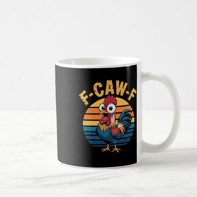 Funny F-awk-f Chicken F-caw-f Rooster Pun Retro  Coffee Mug (Right)