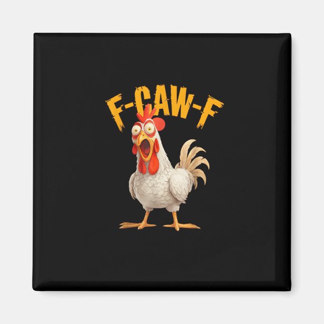 Funny F-Awk-F Chicken F-Caw-F Rooster Pun Retro Vi Magnet (Front)