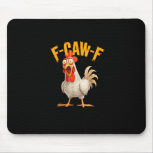 Funny F-Awk-F Chicken F-Caw-F Rooster Pun Retro Vi Mouse Mat