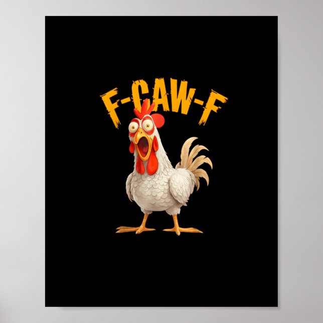Funny F-Awk-F Chicken F-Caw-F Rooster Pun Retro Vi Poster (Front)