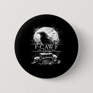 Funny F-Caw-F Books Skulls Gothic 6 Cm Round Badge