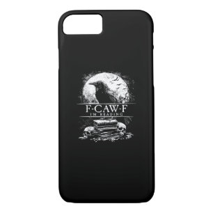 Funny F-Caw-F Books Skulls Gothic iPhone 8/7 Case