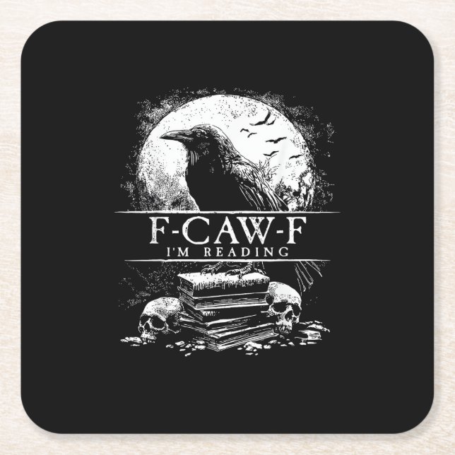 Funny F-Caw-F Books Skulls Gothic Square Paper Coaster (Front)