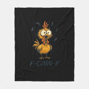 Funny F-Caw-F Chicken Bird F-Caw-F Graphic Minimal Fleece Blanket