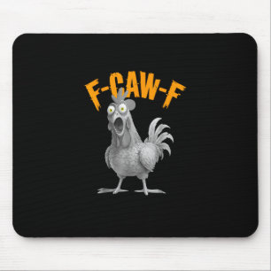 Funny F Caw F Chicken Classic Retro Style Mouse Mat