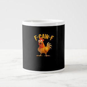 Funny F-Caw-F Chicken F-Caw-F Chicken Classic Cool Large Coffee Mug