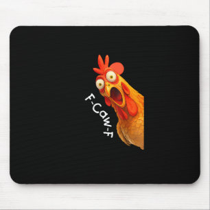 Funny F-Caw-F Chicken F-Caw-F Chicken Creative Cas Mouse Mat