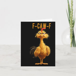 Funny F-caw-f Chicken, Fcawf Chicken  Card