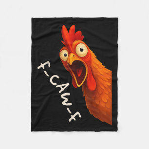 Funny F-caw-f Chicken Fcawf Rooster Halloween Bird Fleece Blanket